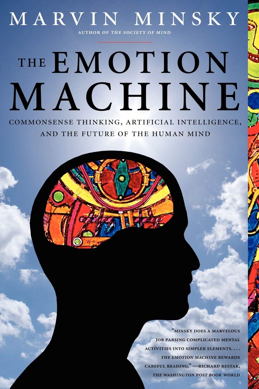 the emotion machine: commonsense thinking, artificial intelligence, and the future of the human mind
